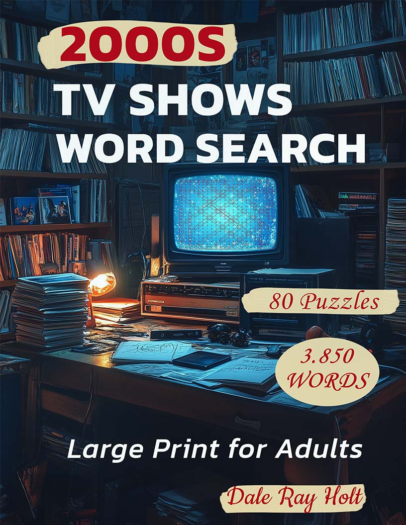 2000s TV Shows Word Search large print puzzle book cover — 80 puzzles across 2000s dramas, sitcoms, reality TV and pre-streaming television