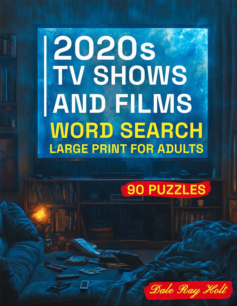 2020s TV Shows Word Search large print puzzle book cover — 90 puzzles across streaming era dramas, comedies, thrillers and the shows everyone was talking about