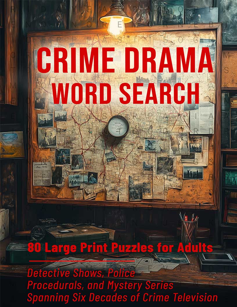 Crime Drama Word Search large print puzzle book cover — 80 puzzles across six decades of detective shows, police procedurals and mystery series