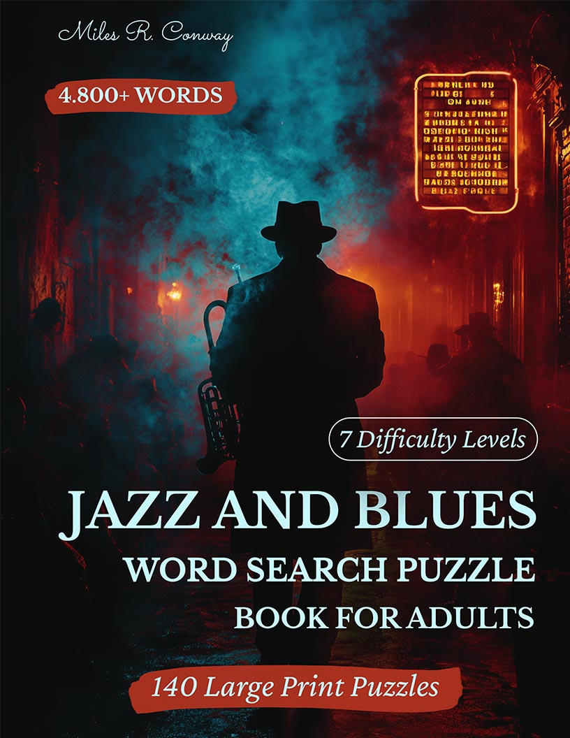 Jazz & Blues Word Search large print puzzle book cover — 140 puzzles across bebop, delta blues, swing, New Orleans jazz and Latin jazz