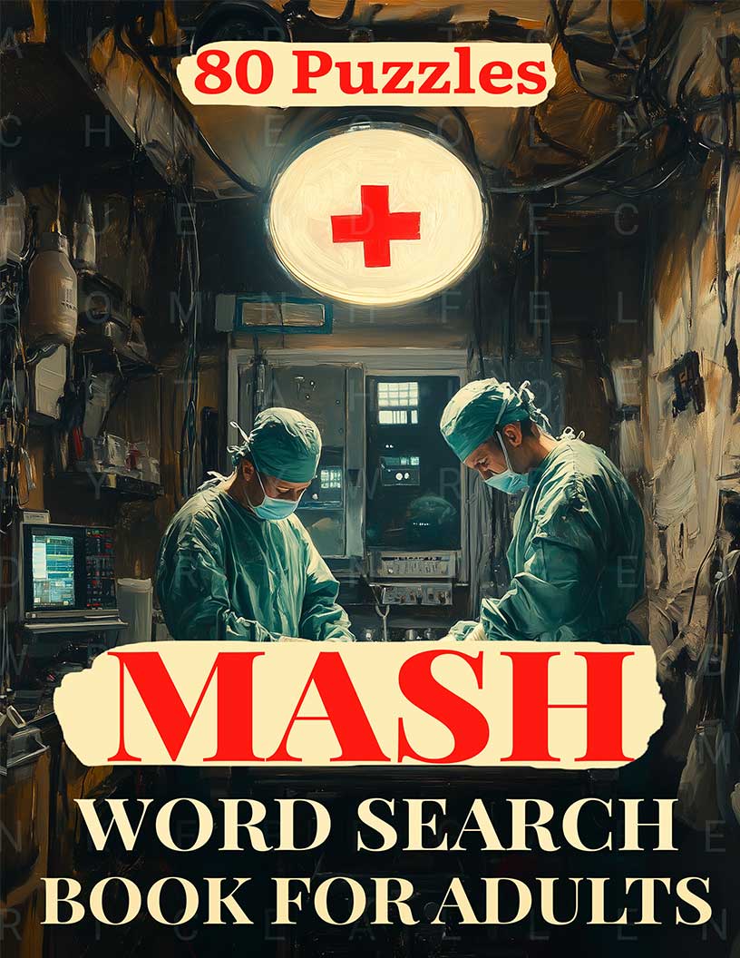 MASH Word Search large print puzzle book cover — 80 puzzles across Hawkeye BJ Radar Korean War medicine and all eleven seasons