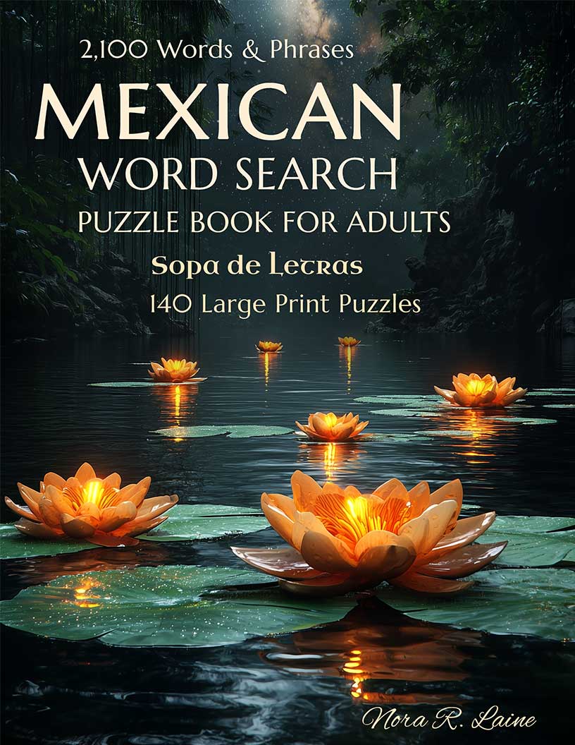 Mexican Word Search Puzzle Book large print cover — 140 puzzles across Mexican culture, cuisine, Dia de los Muertos, mariachi, history and identity