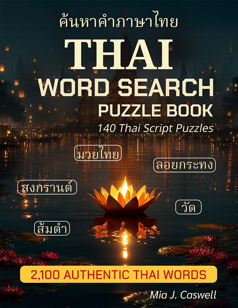 Thai Word Search Puzzle Book large print cover — 140 Thai script puzzles across temples, Songkran, street food, Buddhist culture and Thai heritage