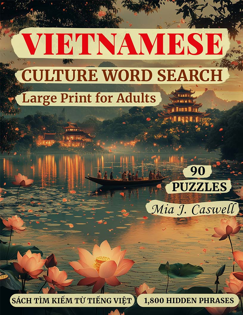 Vietnamese Culture Word Search large print puzzle book cover — 90 puzzles across Vietnamese cities, festivals, cuisine, proverbs and cultural heritage