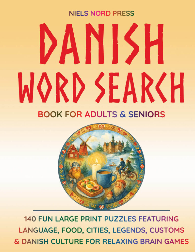 140 Charming Danish Word Search: Best Hygge Brain Games
