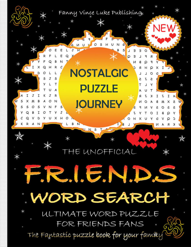 Friends Word Search: 2,067+ Words – The Most Complete 90s Sitcom Puzzle Book for True Fans