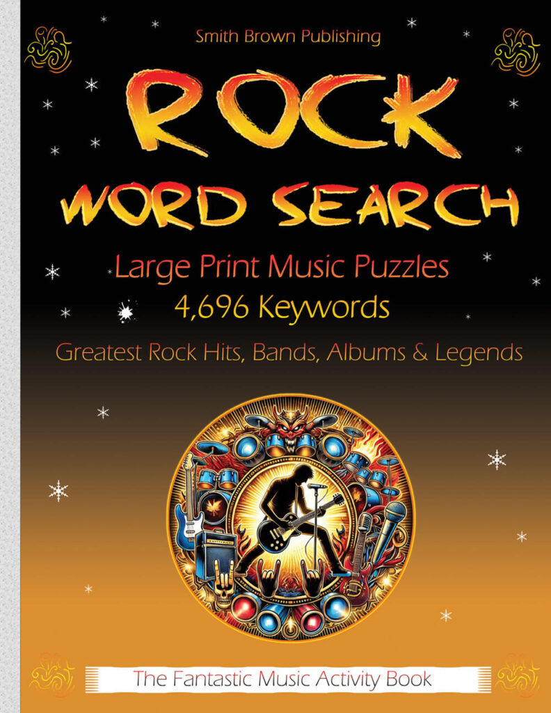 Rock Music Word Search: 4,696 Words – Turn It Up to Eleven Across Every Rock Era