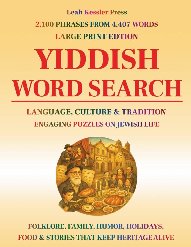 Yiddish Word Search: Keep Jewish Heritage Alive Through 140 Puzzles